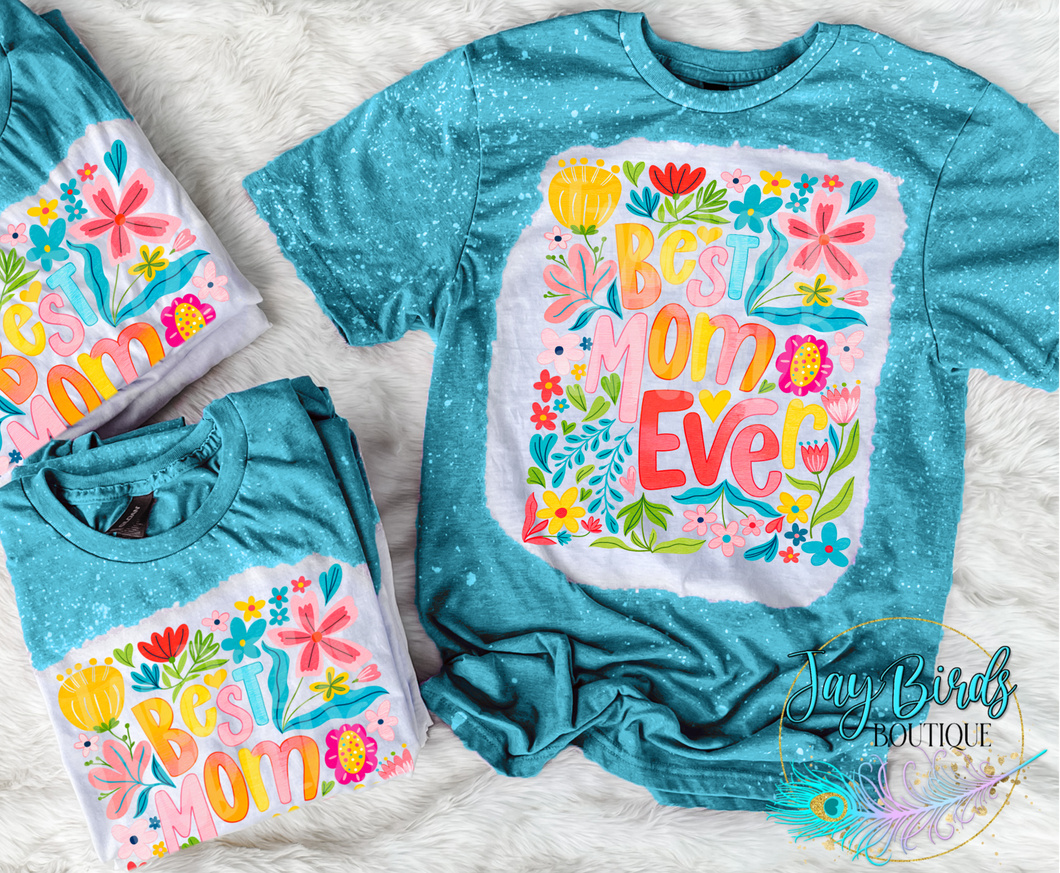 Best mom ever floral