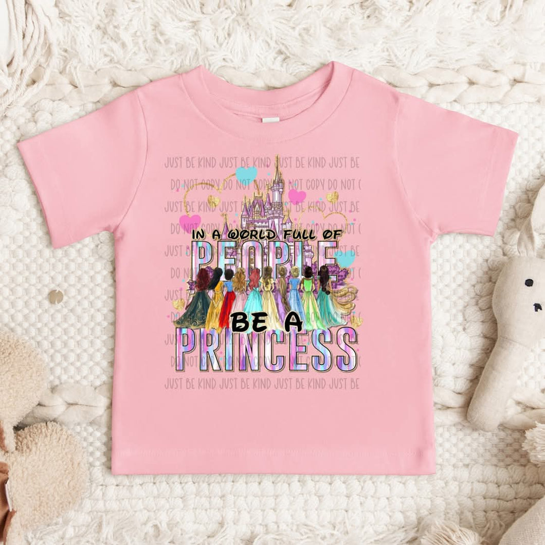 Be a Princess Solid Tee