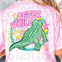 Load image into Gallery viewer, Later Gator, After while, Front and back Solid tee
