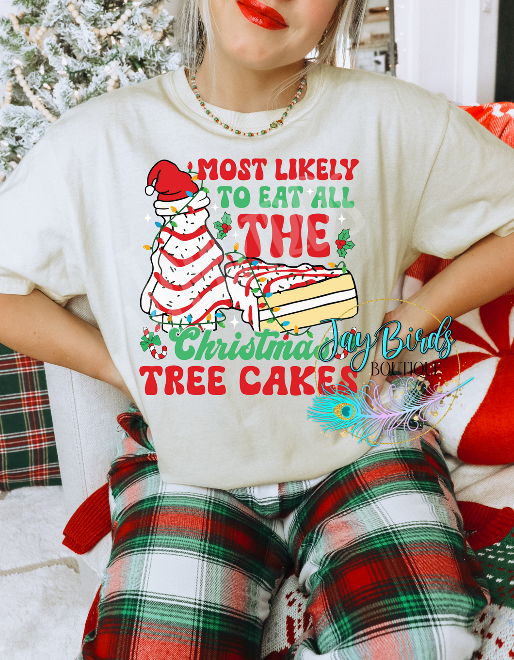 Most likely to eat all the Christmas tree cakes Solid tee