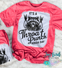 Load image into Gallery viewer, It's a throat punch kinda day
