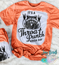 Load image into Gallery viewer, It's a throat punch kinda day
