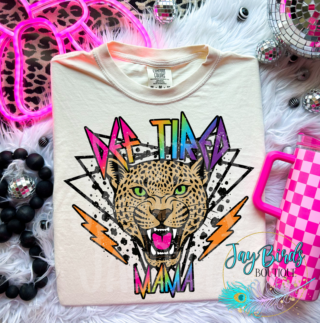 Def tired Mama Solid Tee