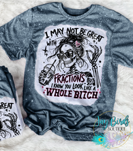 Load image into Gallery viewer, You look like a whole b*tch
