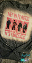 Load image into Gallery viewer, Life in plastic,its fantastic
