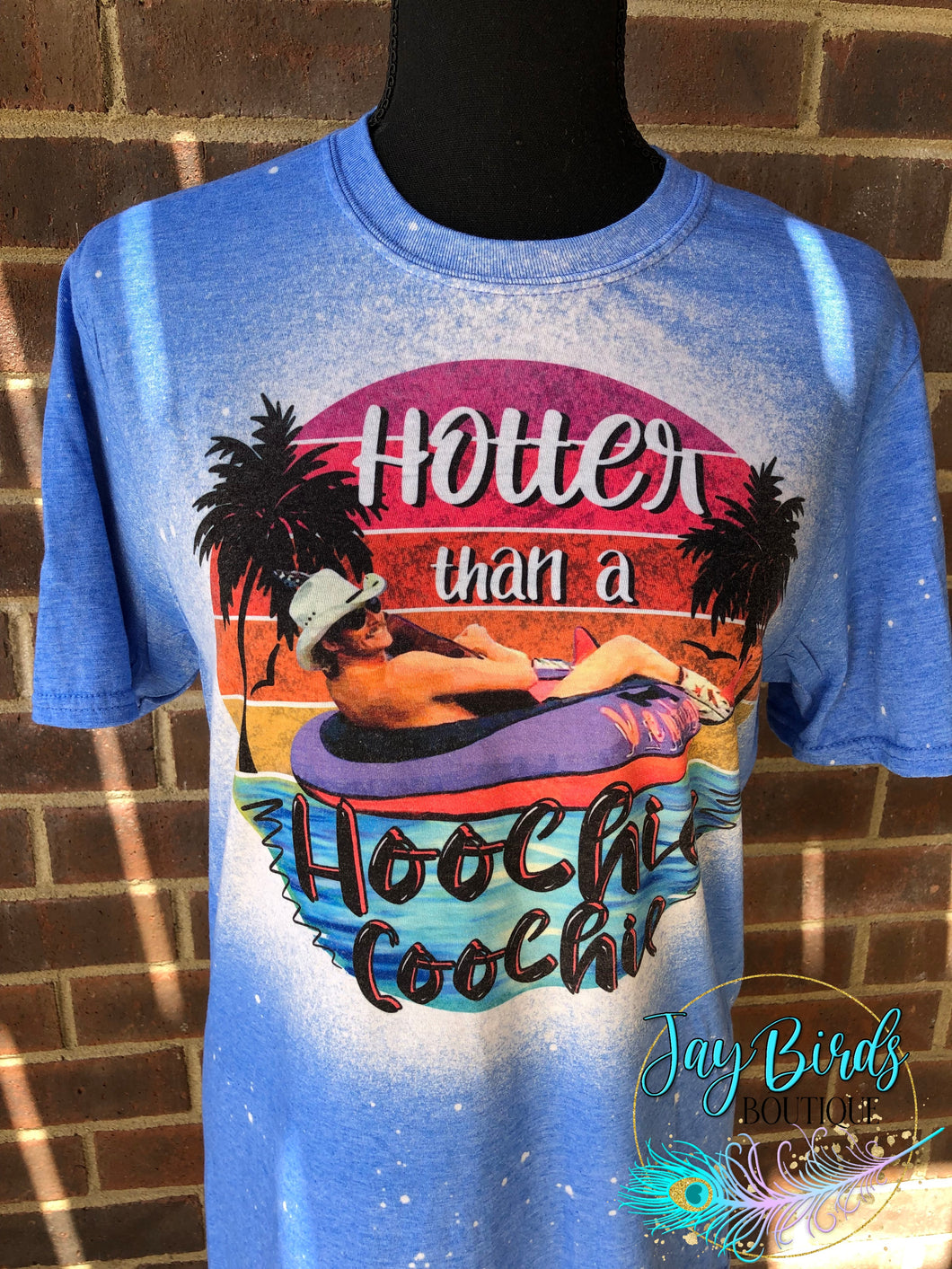 Hotter than a hoochie coochie